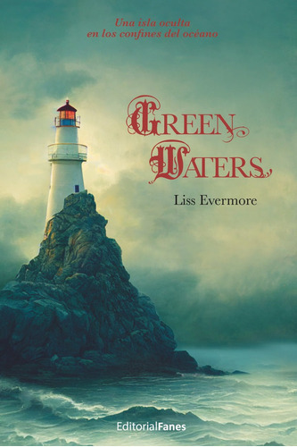 Green Waters, De Evermore, Liss. Editorial Fanes, Tapa Blanda En Español