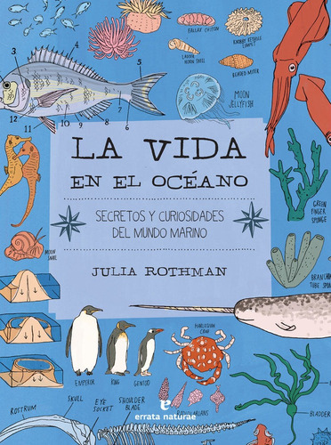LA VIDA EN EL OCEANO, de ROTHMAN, Julia. Editorial ERRATA NATURAE EDITORES S.L, tapa blanda en español