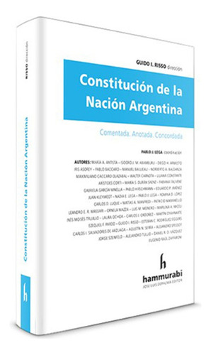 Constitucion De La Nacion Argentina - Risso, Guido I