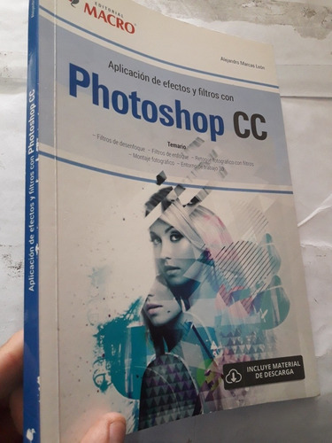 Libro De Aplicacion De Efectos Y Filtros Con Photoshop Cc