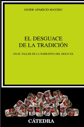 El Desguace De La Tradición, Aparicio Maydeu, Cátedra