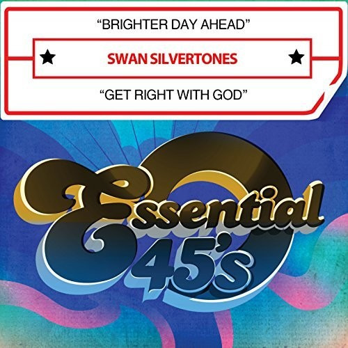 Cd Brighter Day Ahead/get Right With God De Swan Silvertones