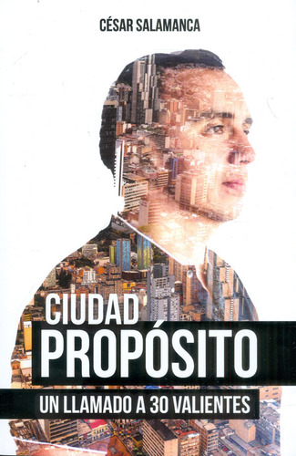 Ciudad Propósito
