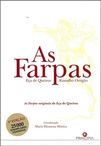 Libro As Farpas - 4ª Ediçao - Queiroz, Eça/ramalho Ortiga