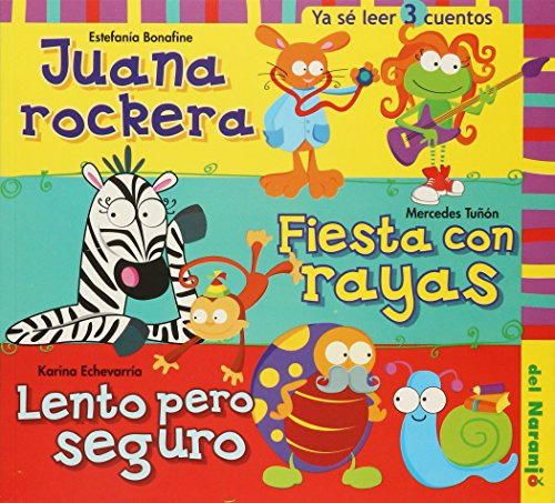 Juana Rockera - Fiesta Con Rayas- Lento Pero Seguro - Ya Se 
