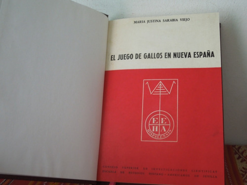 El Juego De Gallos En La Nueva España (Usado)
