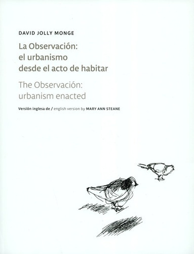 Libro La Observacion El Urbanismo Desde El Acto De Habitar