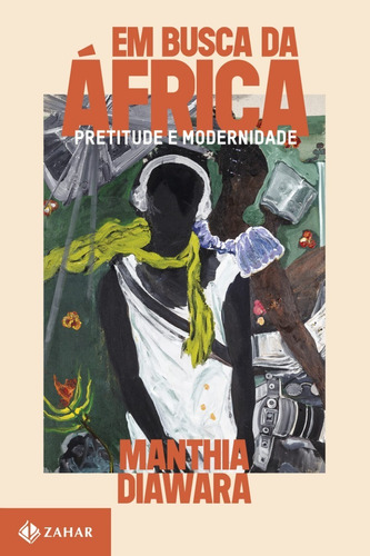 Livro Em Busca Da Africa : Pretitude E Modernidade