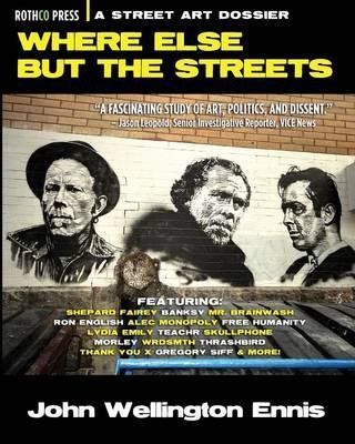 Libro Where Else But The Streets - John Wellington Ennis