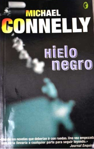 Hielo Negro / Michael Conney / Enviamos