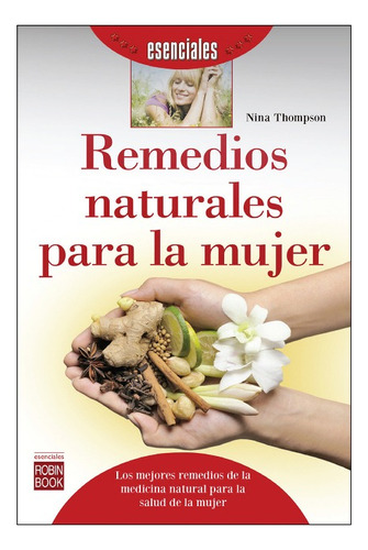 Remedios Naturales Para La Mujer