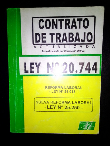 Libro Ley De Contrato De Trabajo 20744 2000