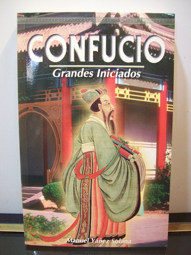 Adp Confucio Grandes Iniciados Yañez Solana / Ed M. E. 1997
