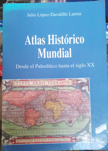 Atlas Historico Mundial - Julio Lopez - Davalillo L.