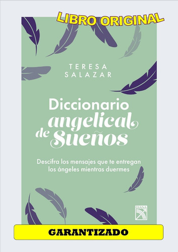 Diccionario Angelical De Sueños- Teresa Salazar( Originales)