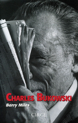 Libro Charles Bukowski (biografía) Barry Milles