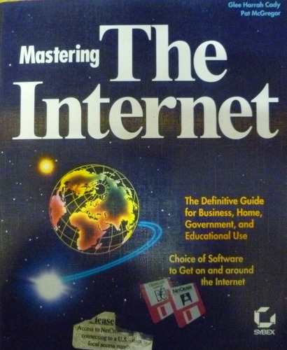 Mastering The Internet