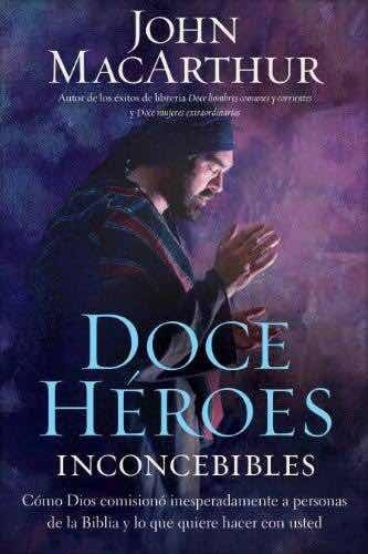 Doce Héroes Inconcebibles