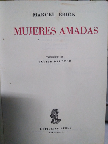 Mujeres Amadas - Marcel Brion