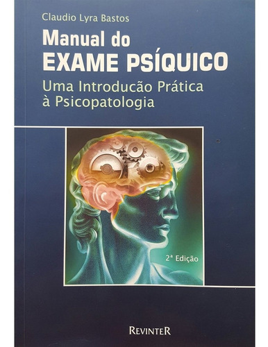 Manual Do Exame Psiquico Introdução Prática Psicopatologia