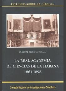 Real Academia De Ciencias De Habana 1861-1898 - Pruna God...