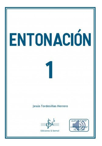 Libro Entonacion 1 - Jesus Tordesillas Herrero