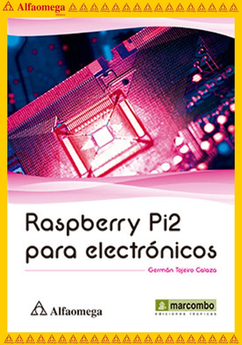 Libro Ao Raspberry Pi2 Para Electrónicos