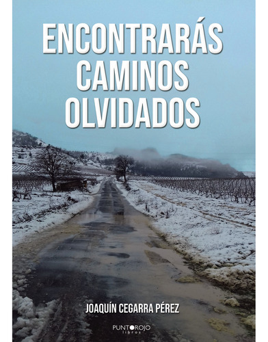 Encontrarás Caminos Olvidados