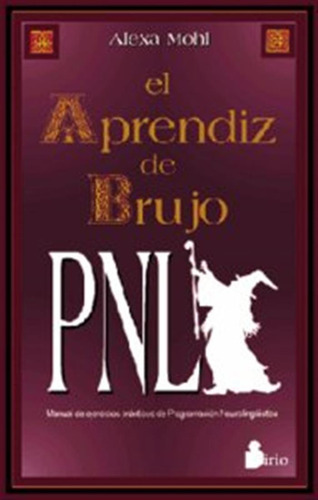 El Aprendiz De Brujo - Mohl, Alexa