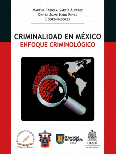 Criminalidad En México (enfoque Criminológico) (6365)
