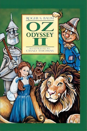 Oz Odyssey Ii, De Roger Stanton Baum. Editorial Toto Too Incorporated, Tapa Blanda En Inglés
