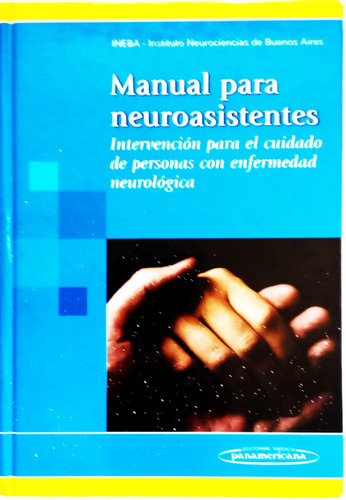 Manual Para Neuroasistentes - I N E B A  Bs. As. - 2008