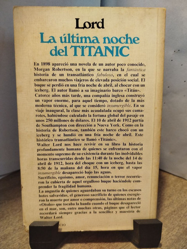 La Ultima Noche Del Titanic Walter Lord (Usado)