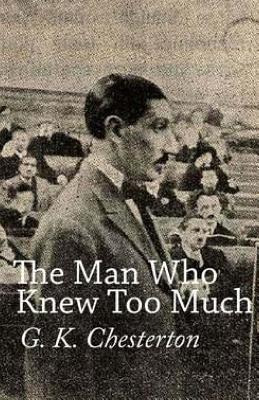 Libro The Man Who Knew Too Much - Chesterton, G. K.