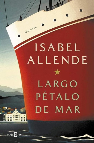 Largo Petalo De Mar - Plaza Janes, De Isabel Allende. Editora Sur Distribuidora De Livros Jornais E Revistas Ltd, Capa Mole, Edição 1 Em Espanhol