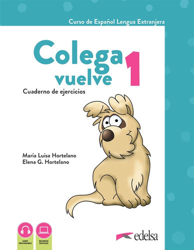 Colega Vuelve 1 (a1.1). Cuaderno De Ejercicios -   - * 