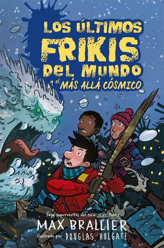 Los Ultimos Frikis Del Mundo Y El Mas Alla Cosmico - Brallie