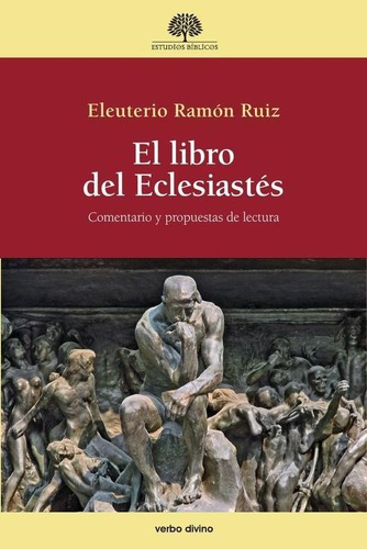 El Libro Del Eclesiastés, De Eleuterio R. Ruiz