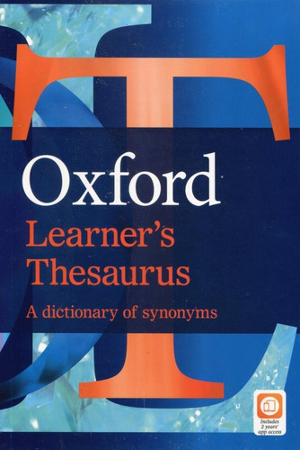 Oxford Learner's Thesaurus - A Dictionary Of Synonyms, De  