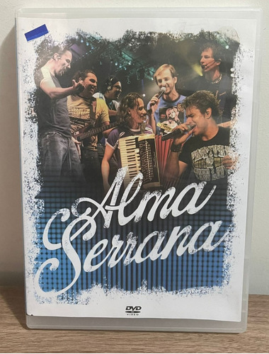 Dvd - Alma Serrana