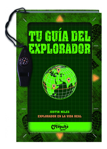 Tu Guia Del Explorador - Miles Justin