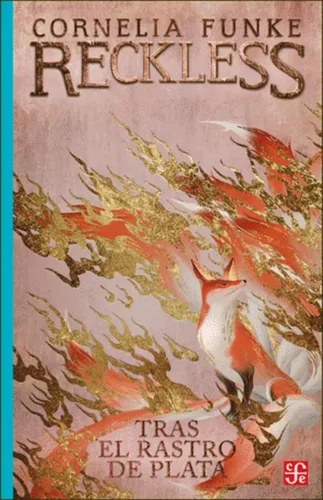 Libro Fisico Reckless 4 Tras El Rastro De Plata (Usado)