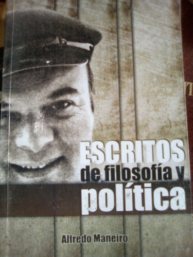 Escritos De Filosofía Política Alfredo Maneiro 