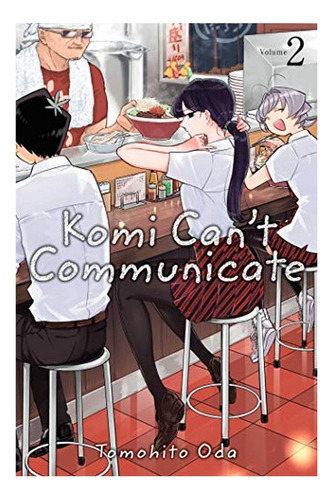 Komi Can't Communicate, Vol. 2 - Tomohito Oda. Eb9