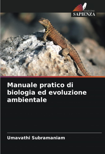 Libro: Manuale Pratico Di Biologia Ed Evoluzione Ambientale