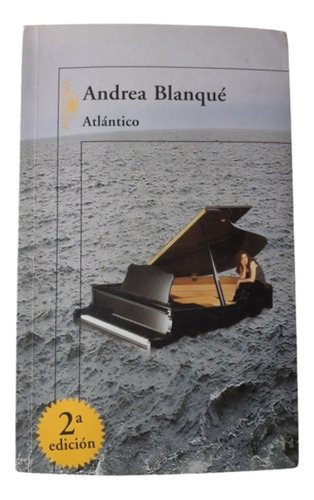 Atlántico / Andrea Blanqué / Ed Santillana