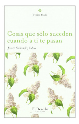 Libro Cosas Que Solo Suceden Cuando A Ti Te Pasande Desvelo