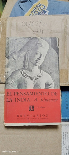 Libro El Pensamiento De La India. A. Scheweitzer