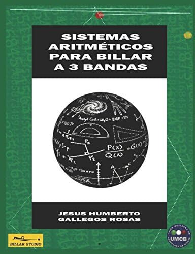 Libro: Sistemas Aritméticos Para Billar A Tres Bandas (spani