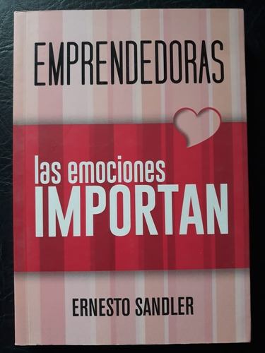 Las Emociones Importan Ernesto Sandler Mg Librosur